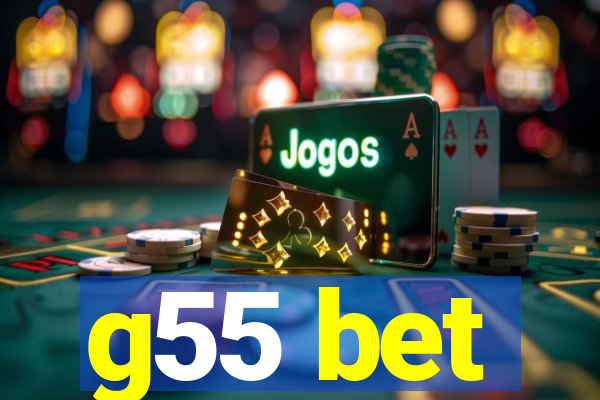 g55 bet